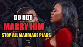 9 Signs He Is Not The Right Man To Marry #jessicaOs #mildredkingsleyokonkwo