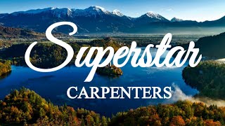 SUPERSTAR LYRICS...CARPENTERS #superstar #carpenters