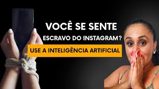 Inteligência Artificial para CRIAÇÃO de CONTEÚDO no INSTAGRAM.