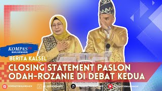 Closing Statemen Raudatul Jannah - Rozanie di Debat Kedua Pilgub Kalsel 2024