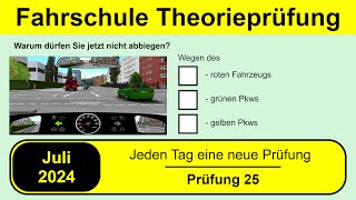 🚘 Führerschein Theorieprüfung Klasse B 🚗 Juli 2024 - Prüfung 25 🎓📚