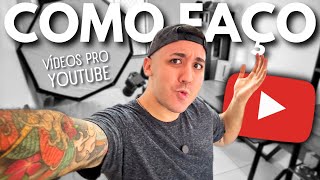 🚨 COMO EU GRAVO VÍDEOS para o YOUTUBE: PASSO A PASSO ATUALIZADO!