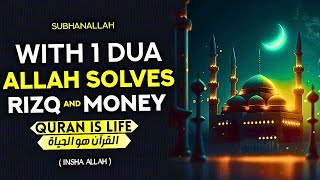 Miracle Dua That Will Save You From Your Debts And Open Wide The Doors Of Wealth And Sustenance!