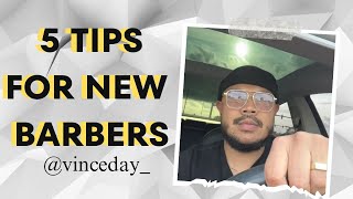 5 Tips for New Barbers | vinceday_