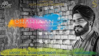 CHAHTAAN COVER BY SAAHIB   HASHMI ENTERTAINMENTS   SUNANDIT   OFFICIAL MUSIC VIDEO   2018