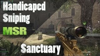 MW3 | [26-5] MSR Quick Scoping With a Handicap [Sanctuary Team Defender]