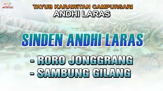 Sinden Andhi Laras - Roro Jonggrang, Sambung Gilang (Official Music Video) | Campursari ANDHI LARAS