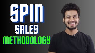 What is SPIN Selling? | Sales Methodology- In Hindi