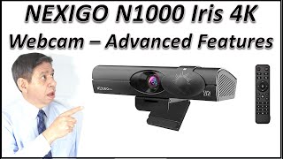 NEXIGO N1000 Iris 4K Webcam – Advanced Features