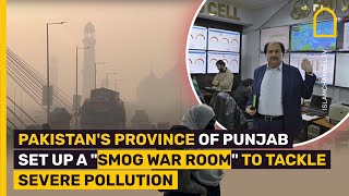 Pakistan's province of Punjab set up a "smog war room" to tackle severe pollution