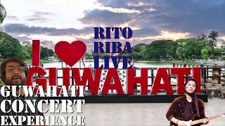 Guwahati first time concert Experience| @RITORIBA1 Live