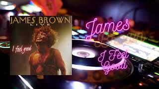 JAMES BROWN I FEEL GOOD (24 BIT AUDIO)