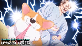 “The Lord and the Dog" Official Trailer. New anime starts October 2024.