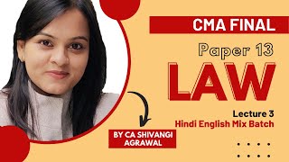 CMA Final Law | Paper 13 Corporate & Economic Laws | Hinglish | Lecture 3