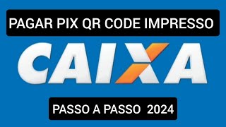 Como pagar com QR Code na Caixa