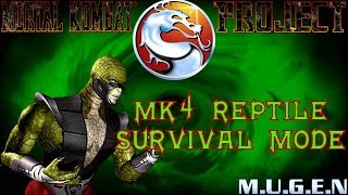 Mortal Kombat Project 4.1 Season 2 Final: MK4 Reptile Survival Mode (MUGEN) (1080p 60fps)