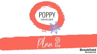 Poppy at New Haven Ontario - Plan 2 Tour