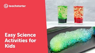 Easy Science Activities for Kids