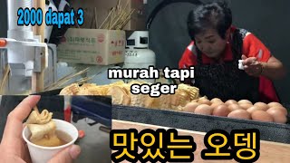 ODENG JAJANAN KOREA, MURAH TAPI ENAK👍