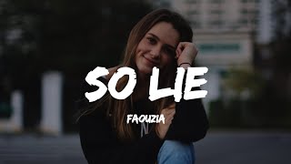 Faouzia - SoLie (Lyrics)