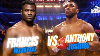 Anthony Joshua vs Francis Ngannou