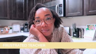 Annoyed Teacher | Wednesday, October 13th 2021