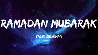 Ramadan Mubarak | Salim Sulaiman, Salim Merchant | Lyrics | Vocals Only | #ramadan2023