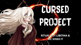 Cursed Project (Ritual but Libitina & MC sing it) [Indie Cross Cover] FNF