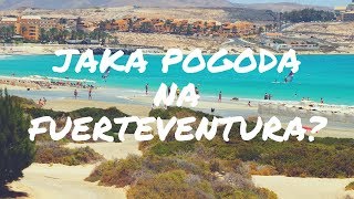 Jaka Pogoda na Fuerteventura?