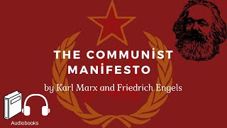 The Communist Manifesto (version 2) by Karl Marx and Friedrich Engels ☭  - Full Audiobook  🎧📖