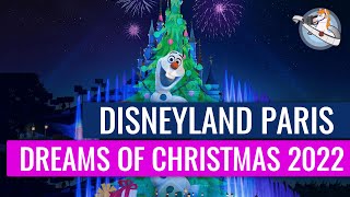 Dreams of Christmas 2022 🎄 Weihnachtsshow in Disneyland Paris | dein-dlrp