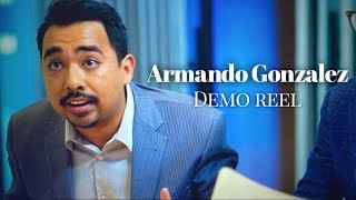 Armando Gonzalez | Demo Reel | 2021