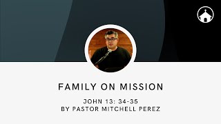 Family On Mission | John 13:34-35 | GFC Sunday Service Livestream - Oct 1, 2023