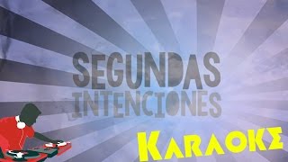 Rombai "Segundas Intenciones" Karaoke - Agustin musica