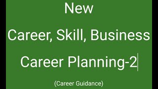 Starting New Career, Skill or Business | Online Opportunities | Career Guidance| | Part 2 of 2