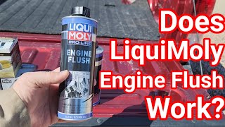 Did it work? Liqui Moly Engine Flush