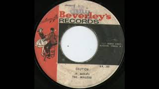 The Wailers - Caution