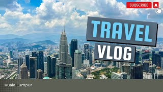 Kuala Lumpur - Travel Guide Part 2