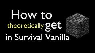 How to get BEDROCK in Survival Vanilla! (1/2) | Theory