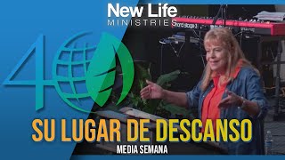 Su Lugar de Descanso - Pastora Denise Marth - New Life Ministries (10/23/24)