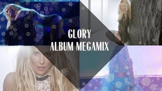 Britney Spears: Glory Album Megamix