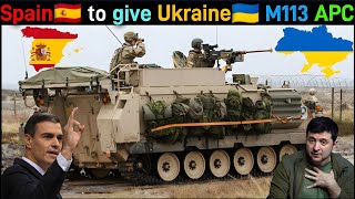 Spain to give Ukraine armored vehicles M113 and other equipment