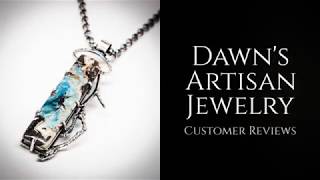 Dawns Artisan Jewelry Reviews - Dawns Artisan Jewelry Customer Reviews Jewelry Reviews