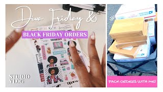 STUDIO VLOG | PACK ORDERS WITH ME - DIVA FRIDAY & BLACK FRIDAY SALE | TAWANA SIMONE✿