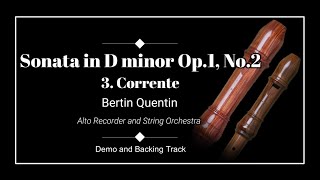 3. Corrente - Sonata in D minor Op.1, No.2 - Bertin Quentin - Alto Recorder Demo & Backing Track.