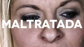 MALTRATADA