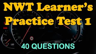 Northwest Territories Learner’s Practice Test 1 [40 Q/A]