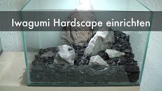 Iwagumi Hardscape einrichten | Iwagumi Hardscape Setup