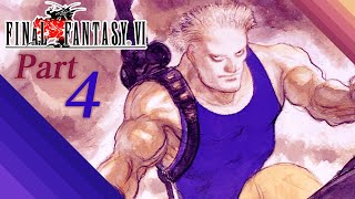 The Best Game Ever - Final Fantasy VI - Part 4