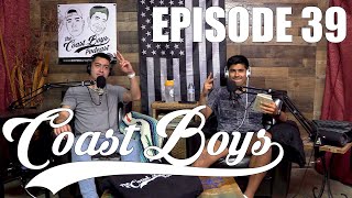 The Coast Boys Podcast | FIRST MERCH DROP + Mexico Trips + March Update w/ Gabe and Izzy